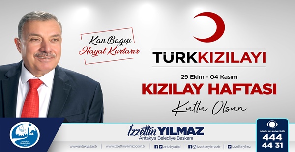 BAŞKAN YILMAZ’DAN KIZILAY HAFTASI MESAJI “Yaralı askerlere yardım etmek amacıyla Hilâl-i Ahmer ismiyle 1868 yılında