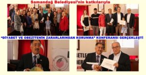 Samandağ Belediyesi’nin katkılarıyla Diyabetle Yaşam Derneği Hatay Şubesi tarafından "Diyabet