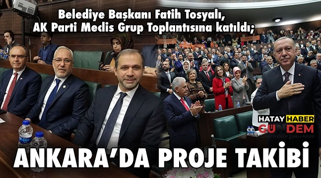 ANKARA’DA PROJE TAKİBİ