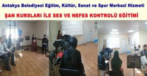 Antakya Belediyesi Eğitim, Kültür, Sanat ve Spor Merkezi Hizmeti ŞAN
