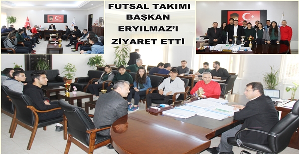 KARAÇAY BEDİİ SABUNCU ANADOLU LİSESİ FUTSAL TAKIMI BAŞKAN ERYILMAZ’I ZİYARET ETTİ