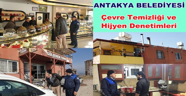 ANTAKYA BELEDİYESİ’NDEN İŞ YERLERİNE DENETİM