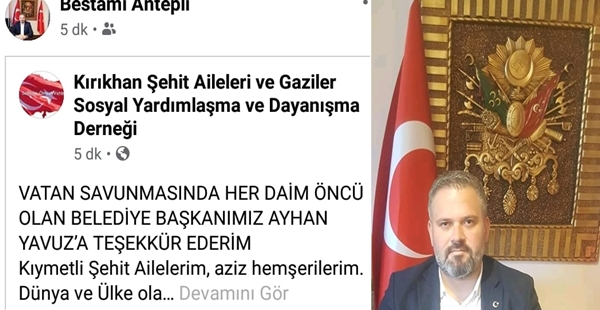 ŞEHİT VE GAZİ AİLELERİ DERNEK BAŞKANI BESTAMİ ANTEPLİ’DEN BAŞKAN YAVUZ’A DUYGU DOLU TEŞEKKÜR MESAJI