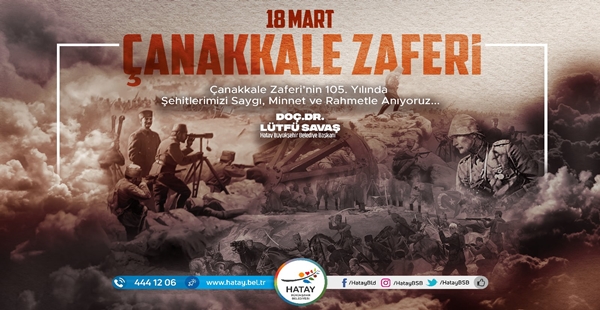 BAŞKAN SAVAŞ’IN 18 MART ÇANAKKALE ZAFERİ MESAJI