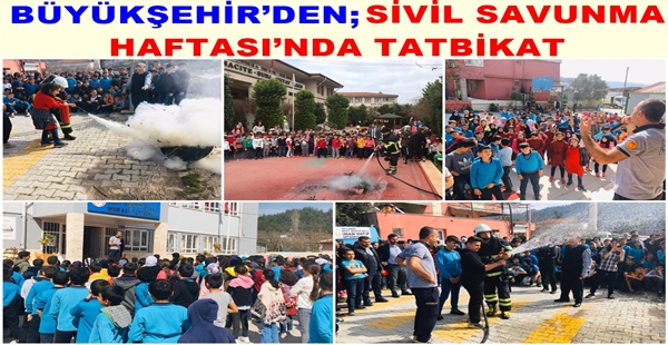 BÜYÜKŞEHİR’DEN SİVİL SAVUNMA HAFTASI’NDA TATBİKAT