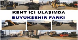 KENT İÇİ ULAŞIMDA BÜYÜKŞEHİR FARKI Hatay Büyükşehir Belediyesi altyapı ve