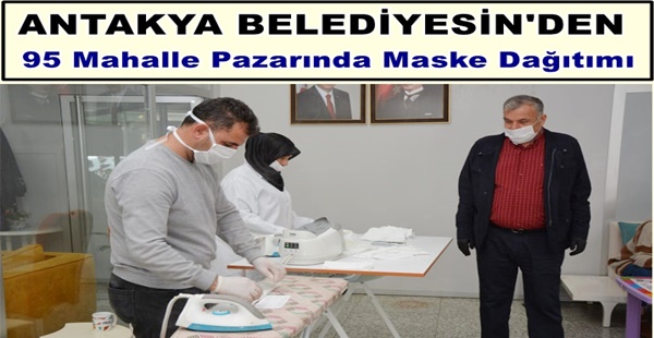 95 Mahalle Pazarında Maske Dağıtacağız!