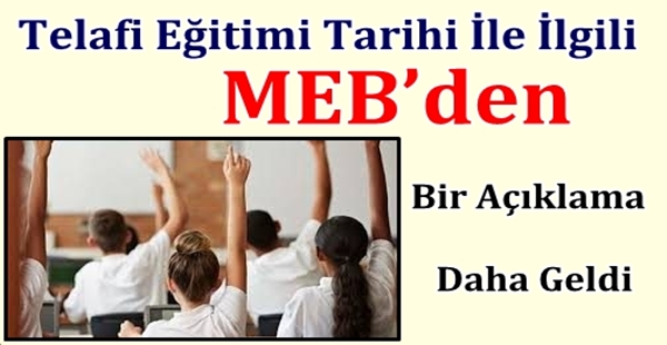 Telafi Eğitimi Tarihi İle İlgili MEB’den Bir Açıklama Daha Geldi