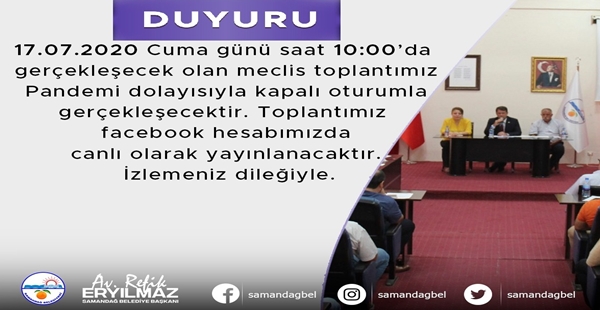 SAMANDAĞ BELEDİYE MECLİSİ 17 TEMMUZ CUMA GÜNÜ TOPLANACAK