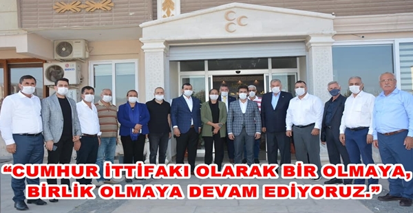 BAŞKAN YILMAZ; “CUMHUR İTTİFAKI OLARAK BİR OLMAYA,BİRLİK OLMAYA DEVAM EDİYORUZ.”