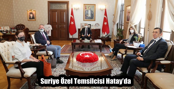 Suriye Özel Temsilcisi Hatay’da