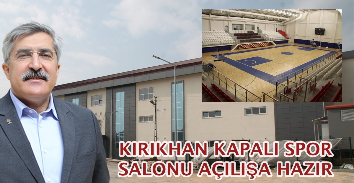 KIRIKHAN KAPALI SPOR SALONU AÇILIŞA HAZIR