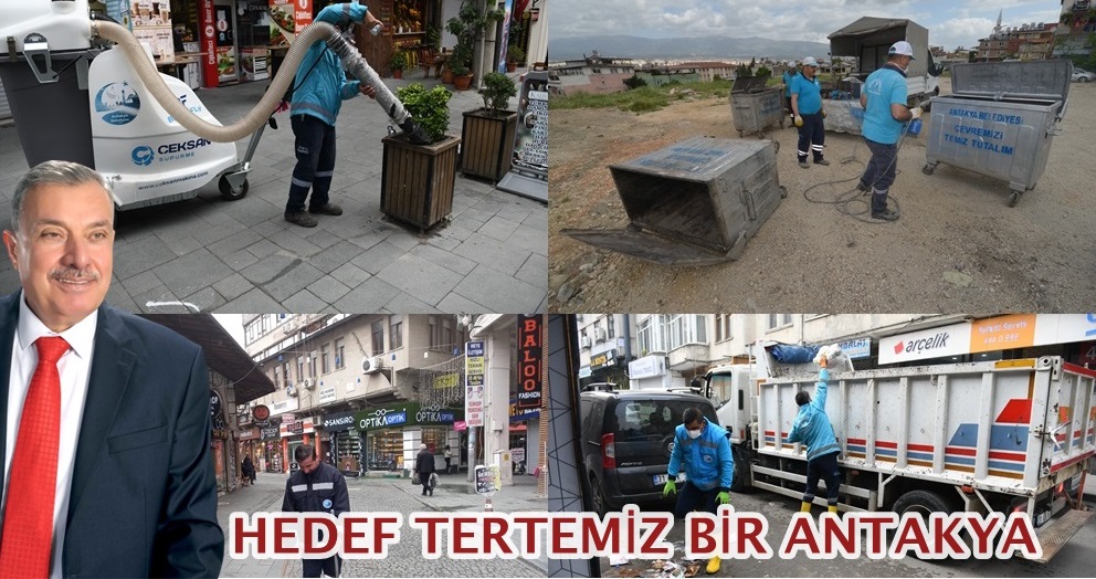 HEDEF TERTEMİZ BİR ANTAKYA