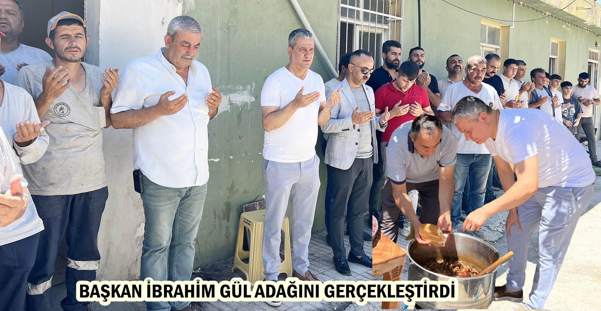 BAŞKAN İBRAHİM GÜL ADAĞINI GERÇEKLEŞTİRDİ