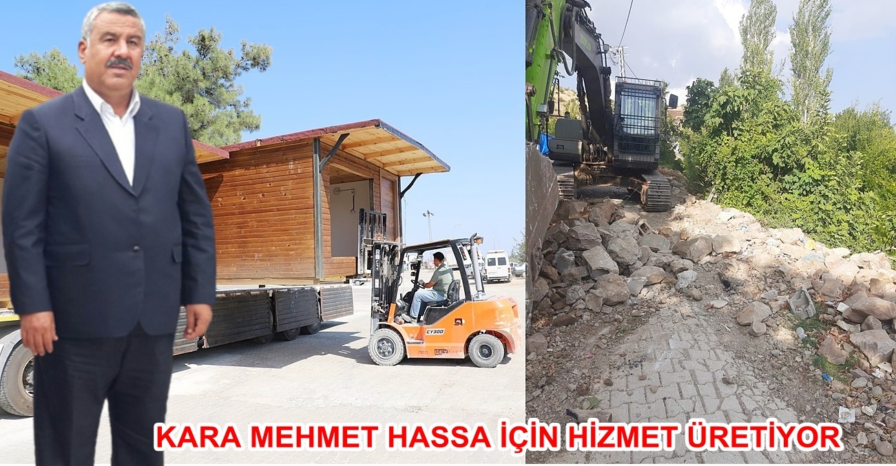 KARA MEHMET HASSA İÇİN HİZMET ÜRETİYOR