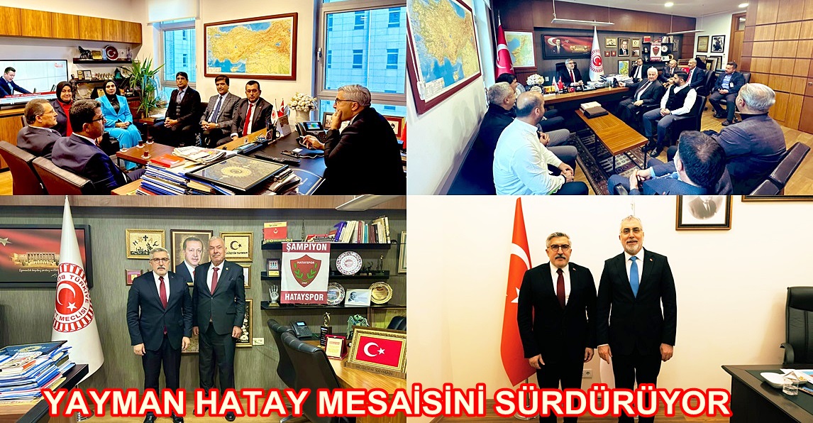 YAYMAN HATAY MESAİSİNİ SÜRDÜRÜYOR