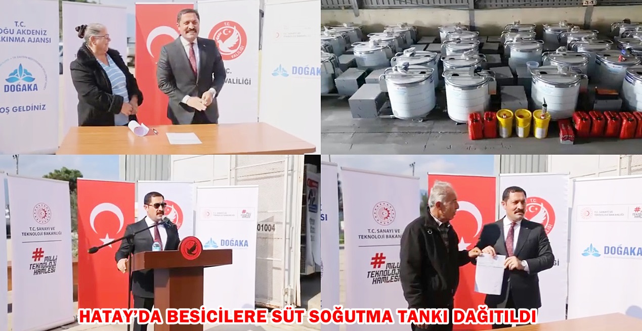 HATAY’DA BESİCİLERE SÜT SOĞUTMA TANKI DAĞITILDI