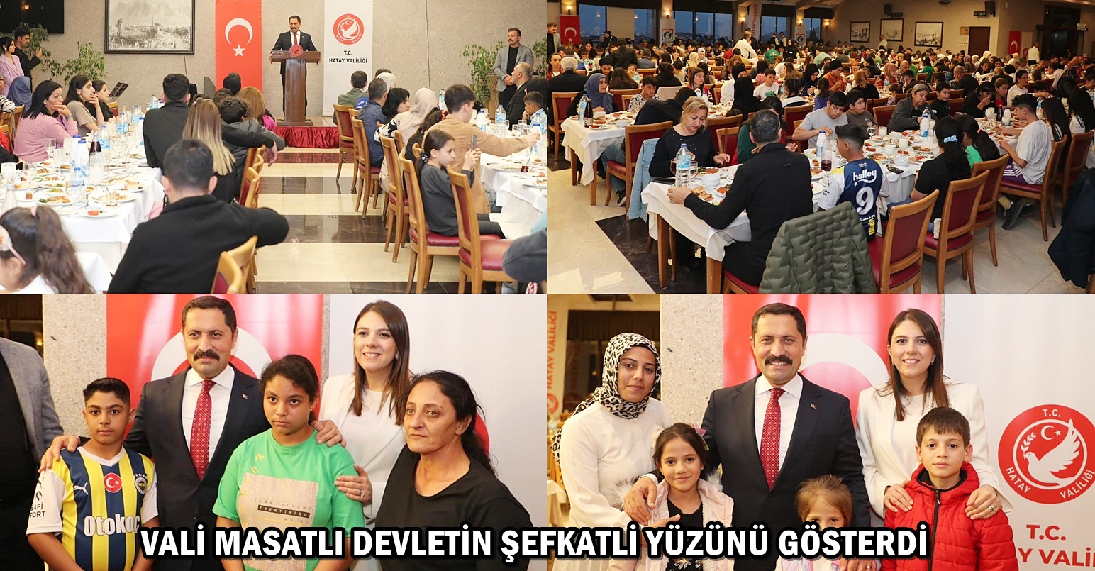 VALİ MASATLI DEVLETİN ŞEFKATLİ YÜZÜNÜ GÖSTERDİ