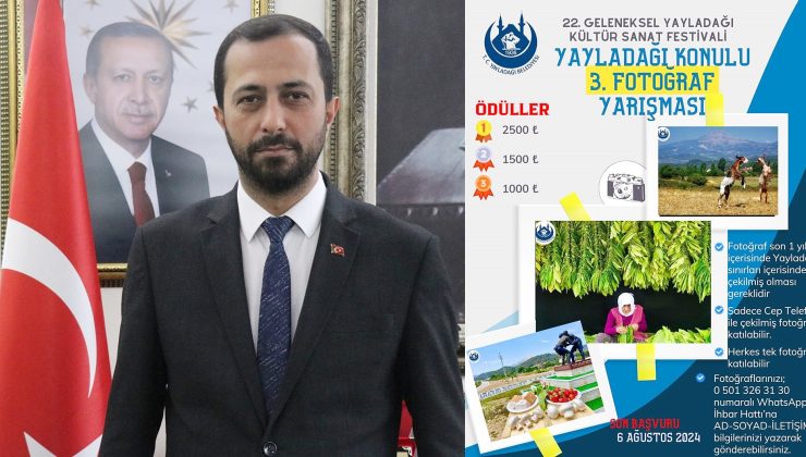 YAYLADAĞI KÜLTÜRÜ YARIŞMAYLA TANITILACAK