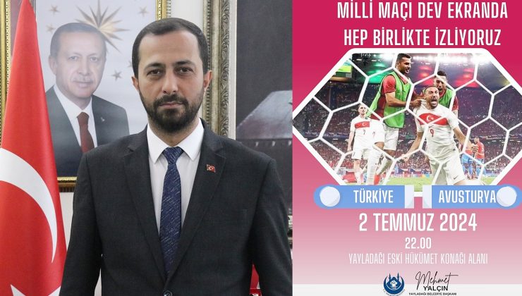 BAŞKAN YALÇIN’DAN MİLLİ MAÇA DAVET