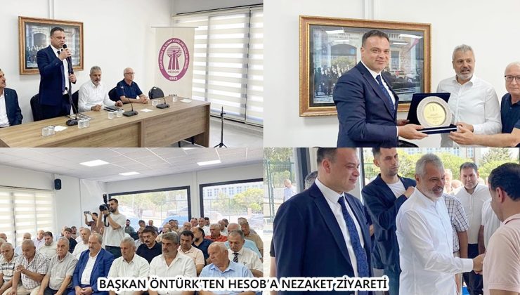 BAŞKAN ÖNTÜRK’TEN HESOB BAŞKANI YILMAZ’A ZİYARET