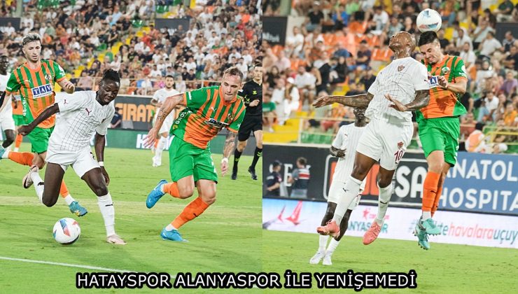 HATAYSPOR ALANYASPOR İLE YENİŞEMEDİ