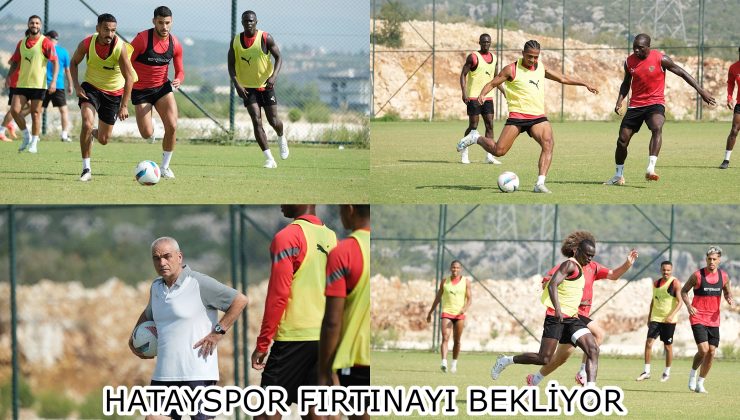 HATAYSPOR FIRTINAYI BEKLİYOR