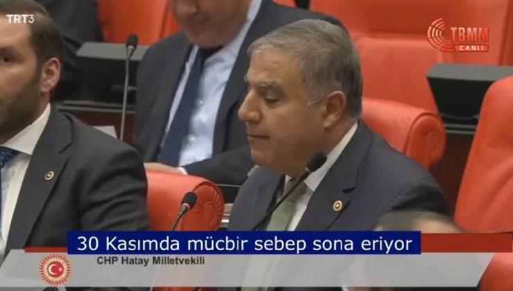 GÜZELMANSUR: HATAY İÇİN MÜCBİR SEBEP HALİ UZATILMALI