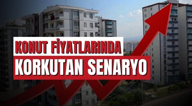 KONUT FİYATLARINDA BÜYÜK ARTIŞ BEKLENTİSİ