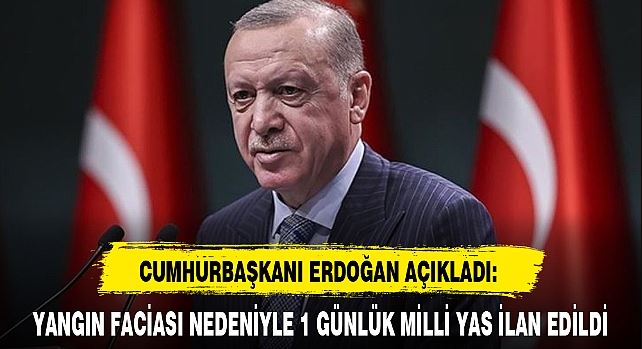 1 GÜNLÜK MİLLİ YAS İLAN EDİLDİ