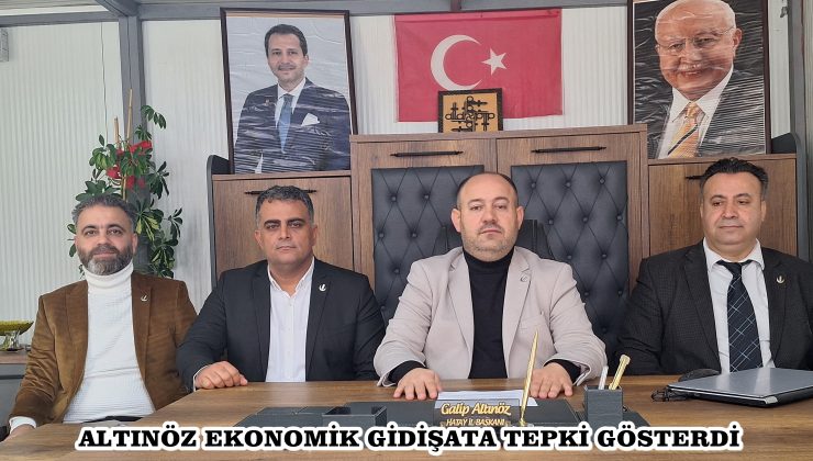 ALTINÖZ EKONOMİK GİDİŞATA TEPKİ GÖSTERDİ