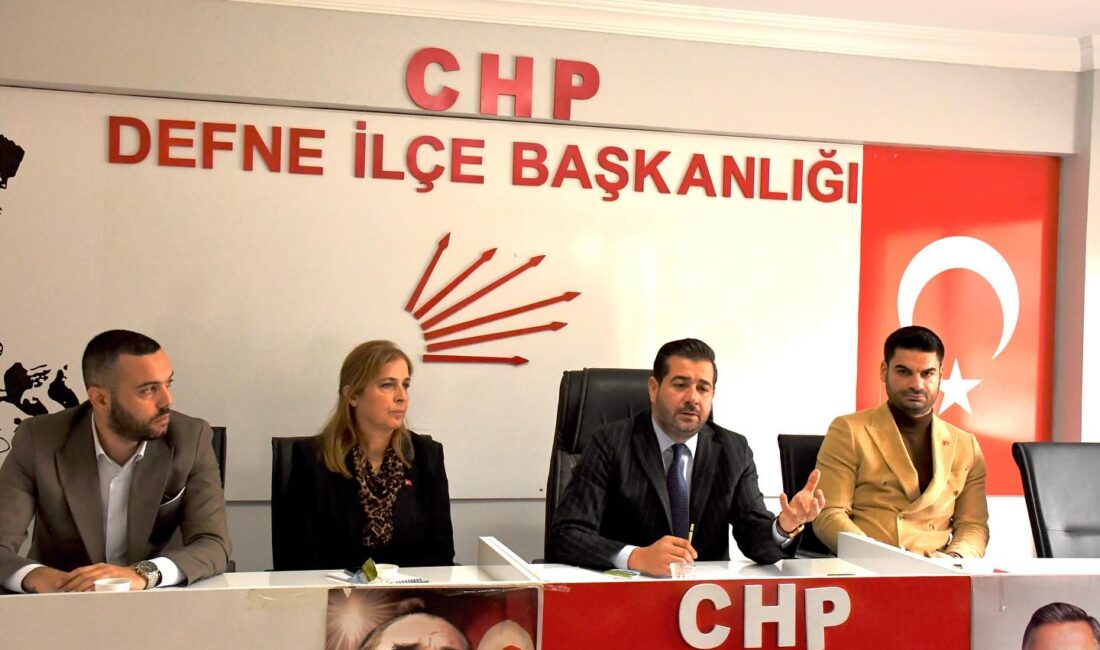 CHP Hatay İl Başkanı Hakan Tiryaki, Genel Başkan Özgür Özel’in