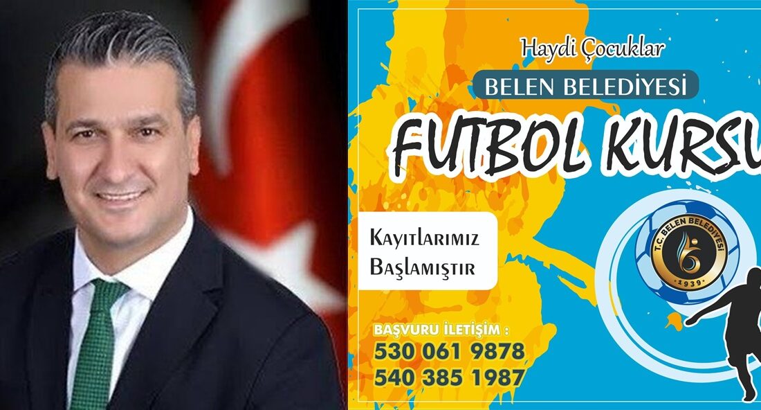 Belen Belediye Başkanı İbrahim Gül, çocukların sporla büyümesi ve sağlıklı