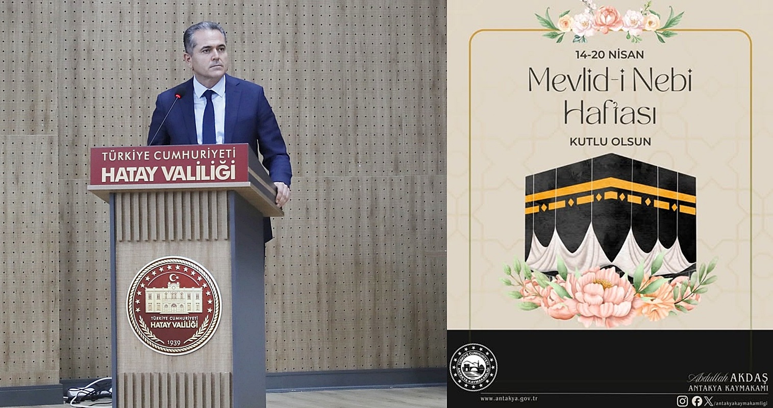 Antakya Kaymakamı Abdullah Akdaş, Mevlid-i Nebi Haftası dolayısıyla bir kutlama
