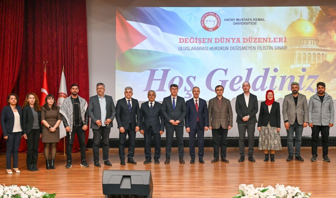 Hatay Mustafa Kemal Üniversitesi ev sahipliğinde, “Değişen Dünya Düzenleri: Uluslararası