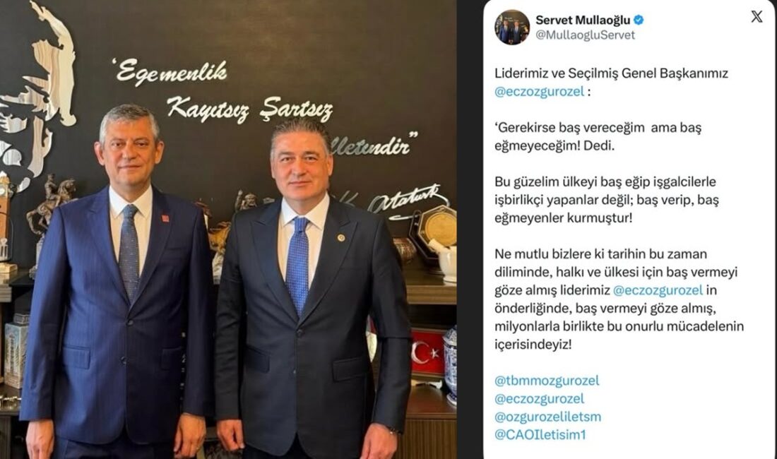 CHP Hatay Milletvekili Av. Servet Mullaoğlu, Özgür Özel’in son açıklamalarına