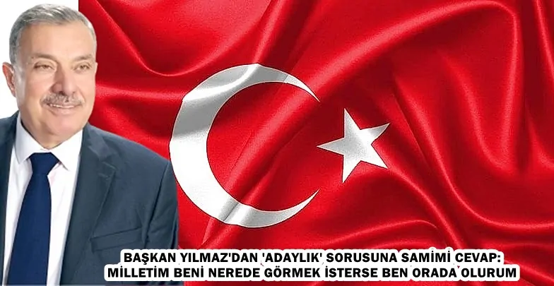 ANTAKYA BELEDİYE BAŞKANI İZZETTİN YILMAZ’DAN ‘ADAYLIK’ SORUSUNA SAMİMİ CEVAP: MİLLETİM BENİ NEREDE GÖRMEK İSTERSE BEN ORADA OLURUM