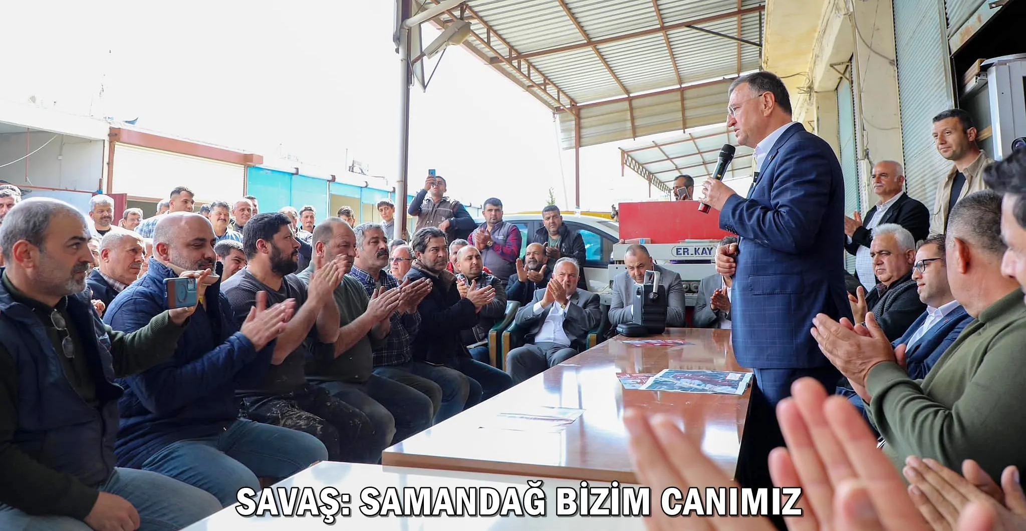SAVAŞ: SAMANDAĞ BİZİM CANIMIZ