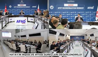 HATAY’IN İNŞASI VE İHYASI SÜREÇLERİ DEĞERLENDİRİLDİ